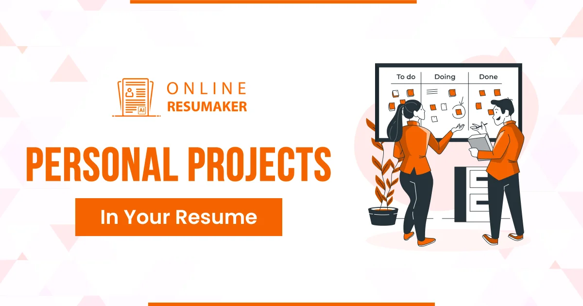 List Personal Projects in Resume - Guide With Examples | OnlineResumaker