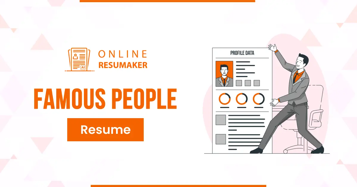 5 Famous People Resume Examples & Insight - Popular Resume ...